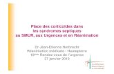 Place des corticoïdes dans les syndromes septiques au SMUR ...rdv-urgence.chru-strasbourg.fr/sites/default/files/documents/ru/18/05… · au SMUR, aux Urgences et en Réanimation