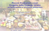 Piccole Produzioni Locali Progetto della Regione Veneto€¦ · PESCA 1) i prodotti primari intero 2) i prodotti preparati squamato, filettato 3) i prodotti trasf. affumicato, essicato,