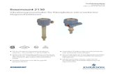Rosemount 2130 Vibrationsgrenzschalter für Flüssigkeiten ... · Bei Verwendung als Alarm für niedrigen Füllstand führt das Abfallen des Flüssigkeitsstands im Behälter oder
