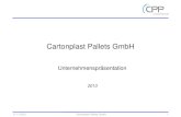 Cartonplast Pallets GmbH - CPP Servicescppservices.de/assets/CPP-Unternehmenspraesentation_2013.pdf · CPP - Logistik / Unser Fuhrpark 11.11.2013 Cartonplast Pallets GmbH 9 Die Transporte