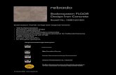 Datenblatt FLOOR Design Iron Concrete - rebado€¦ · Bodensystem FLOOR Design Iron Concrete Bestell-Nr.: 13801631001 Bodensystem FLOOR verfügt über folgende Vorteile: - 100 %