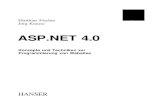 ASP.NET 4 - sisis.rz.htw-berlin.de · ASP.NET 4.0 Konzepte und Techniken zur Programmierung von Websites HANSER. 1 Über dieses Buch 27 2 ASP.NET und das Framework 37 3 Entwicklungswerkzeuge
