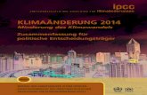 Klimaänderung 2014 – Minderung des Klimawandels...Vorwort Klimawandel 2014: Minderung des Klimawandels ist der dritte Teil des Fünften Sachstandsberichts (AR5) des Zwischenstaatlichen