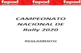 NACIONAL DE Rally 2020 - Fepad · 2020. 6. 2. · 5.2.1.c.- Si un piloto clasifica por más de un club base al Campeonato Nacional de Rally 2,020, deberá de informar al club por