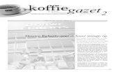 koffiegazet...Douwe Egberts plant koffieketen in Nederland Douwe Egberts wil de komende jaren 100 tot 150 koffiecafés ‘Café DE’ in Nederland openen. Met het concept richt Douwe