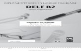 Diplôme D’étuDes eN laNgue fraNçaise DELF B2delfdalf.fr/_media/exemple-sujet-delf-pro-b2-livret-candidat-3.pdf · Diplôme D’étuDes eN laNgue fraNçaise DELF B2 Option professionnelle