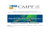 New Raportul Media Pluralism Monitor 2016 Monitorizarea riscurilor … · 2017. 7. 25. · 3 1. Despre proiect 1.1. Prezentare generală a proiectului Media Pluralism Monitor (MPM)