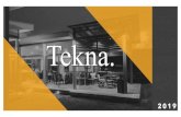 PERFIL TEKNA 2019 - TEKNA - INICIOteknaconstructores.weebly.com/uploads/4/1/6/4/41647457/perfil_tek… · construcción acordes con los requerimientos de nuestros clientes. Mas de