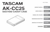 AK-CC25 Owner's Manual - Tascam · TASCAM AK-CC25 3 OWNER'S MANUAL IMPORTANT SAFETY PRECAUTIONS This device complies with Part 15 of the FCC Rules. Operation is subject to the following