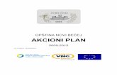 OPŠTINA NOVI BEČEJ AKCIONI PLAN · SKGO u okviru projekta “Lokalna agenda 21 – prekograničnom saradnjom do održive zajednice” koji je finansiran sredstvima Evropske Unije