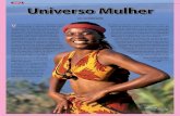 Universo Mulher€¦ · by Luís Bernardo Honwana in his delight-ful “The Hands of Blacks”. Hence, from the Indian Ocean to the Atlantic Ocean, from here to the Pacific, encompassing