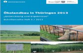 Ökolandbau in Thüringen 2013 - tll.de · Ines Schwabe und Klaus Münzing..... 78 Nährstoffversorgung von Böden und Pflanzen im ökologischen und konventionellen Ackerbau Sabine