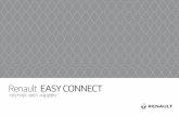 Renault EASY CONNECT · 2020. 8. 31. · IVC Renault Serice startstep2 (-IVI - Renault) STEP1~STEP4 이지 커넥트 서비스 개통하기: STEP 1 STEP 1 [MY Renault] 앱 다운로드
