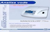 NANOCOLOR Fl. UV VIS DE slo - Mikro+Polomarket.mikro-polo.si/files/mikropolo/dodatno/brosure/MN...- številni dodatni merilni programi kot so mikrobilološke funkcije, skan kinetika...