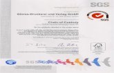 SGS Certificate SGSCH-COC-007718 OSTODYCFRÈ The … · SGS Certificate SGSCH-COC-007718 OSTODYCFRÈ The management system of Görres-Druckerei und Verlag GmbH Niederbieberer Str.