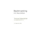 Backtracking mit Heuristiken - SwissEduc · 2007. 6. 15. · Title: Backtracking mit Heuristiken Author: Dï¿½bendorfer Thomas Subject: Backtracking Keywords: EducETH, Backtracking,