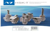 HSK-T Werkzeugspannsysteme Tooling Systems · HSK-T interface became ISO standard (ISO121 164-3:2008) in 2008 HSK-T ISO 12164-3 HSK-T Merkmale 1 Features 1 Der HSK-T Hohlschaftkegel