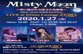 Misty Mooq Misty Moon LIVE @ Ginza Lounge ZIìQ, 2020.1 .27 …ginza-zero.jp/wp/wp-content/uploads/200127.pdf · Misty Mooq Misty Moon LIVE @ Ginza Lounge ZIìQ, 2020.1 .27 open 18:00
