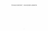 New TEACHERS’ GUIDELINES · 2014. 12. 11. · 4 different teachers have different styles of teaching and circumstances differ from class to class, these should be adapted to suit