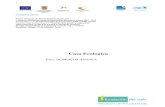 Casa Ecologica - activitaticen.webnode.com · Proiect cofinan ţat din Fondul Social European prin Programul Opera ţional Sectorial Dezvoltarea Resurselor Umane 2007 – 2013 Axa