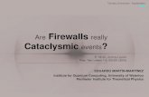 Are Firewalls really Cataclysmic events · 2016. 2. 9. · TohokuUniversitySeptember& 2015 Are Firewalls really Cataclysmic events? EDUARDO MARTÍN-MARTÍNEZ Institute for Quantum