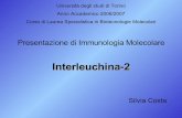 Presentazione di Immunologia Molecolare...Silvia Costa Università degli studi di Torino Anno Accademico 2006/2007 Corso di Laurea Specialistica in Biotecnologie Molecolari Presentazione