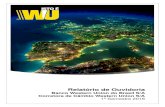 Banco Western Union do Brasil S/A...com a Western Union e apresentar as atribuições do canal de Ouvidoria, conforme prevê o Artigo 13 da Resolução CMN nº 4.433, de 23 de Julho