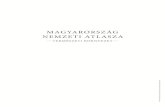 Magyarország nemzeti atlasza 2. kötet: természeti ... · Horváth Gergely, Kerényi Attila, Király Gergely, Kocsis Károly, Molnár Zsolt, Pásztor László, Schweitzer Ferenc,