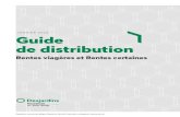 JANVIER 2020 Guide de distribution - Accueil - DSF · • toute modification à la police de rente collective. Renseignements supplémentaires Pour obtenir des renseignements supplémentaires