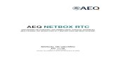 AEQ NETBOX RTC€¦ · AEQ NETBOX RTC 5 2.2. Motor de base de datos. Si no hay MySQL o MariaDB en el PC donde se va a instalar la base de datos, hay que instalar la versión correspondiente