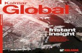 Kalmar Global · 2016. 6. 14. · Kalmar is the industry forerunner in terminal automation and in energy efficient container handling, with one in four container movements around