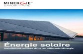 Installations solaires dans les bâtiments Minergie · 2019. 3. 7. · énergie solaire respecte très précisément la Stra-tégie énergétique 2050, adoptée par les électeurs