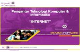 Pengantar Teknologi Komputer & Informatika “INTERNET”agungsr.staff.gunadarma.ac.id/Downloads/files/71747... · LATIHAN SOAL 4. Jaringan ARPANET (karena sudah diberhentikan) diubah