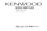 KDV-MP735 KDV-MP765manual.kenwood.com/files/B64-2832-00_Ko.pdf · •비트 전송률: MP3: 8 – 320 kbps •표본 주파수: MP3: 16, 22.05, 24, 32, 44.1, 48 kHz CD 작성기를