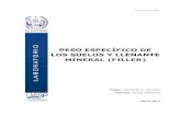 PESO ESPECÍFICO DE LABORATORIO LOS SUELOS Y LLENANTE … · 2018. 1. 11. · Manual de Prácticas de Laboratorio de Pavimentos Peso Específico (Filler) Universidad De Los Andes