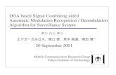 DOA based Signal Combining aided Automatic Modulation … · 2010. 7. 8. · DOA based Signal Combining aided Automatic Modulation Recognition / Demodulation Algorithm for Surveillance