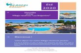 Été 2020 - Vacances passion · 2020. 6. 23. · Été 2020 + Hourtin Gironde Village vacances “Les Brigantins” Bienvenue ! Votre séjour sur notre Village Vacances passion À