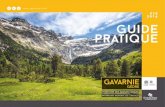 ÉTÉ 2016 guide pratique · 2017. 7. 11. · 4 I été 2016 été 2016 I 5 fr Situé à 1 000 m d’altitude, aux confluents des Gaves de Gavarnie et de Héas, Gèdre est un exemple