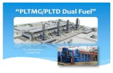 “PLTMG/PLTD Dual Fuel” · Apa itu PLTMG & PLTD? An internal combustion engine driven by a mixture of air and gas. An internal combustion engine that uses the heat of highly compressed