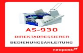Kopie von 9204021W-B Neopost AS-930 Deutsch … · 2018. 11. 8. · Die in der vorliegenden Bedienungsanleitung dargestellten Produkte entsprechen den An-forderungen der Richtlinie
