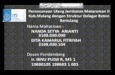 NANDA SETYA ARIANTI 3108.030.090 DITA KAMARUL FITRIYAH …digilib.its.ac.id/public/ITS-NonDegree-17570-3108030090... · 2012. 2. 7. · Perencanaan Ulang Jembatan Mataraman II Kab.Malang