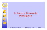 O Euro e a Economia Portuguesa - fep.up.ptE... · Na Europa é criada em 1972 a chamada “serpente” monetária tendo em vista assegurar a estabilidade cambial face ao dólar. UP