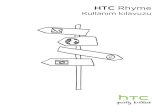 HTC Rhyme - Cepyazilim.Com...HTC Rhyme Tılsım kullanımı 27 HTC Rhyme cihazını bir bilgisayara bağlama 28 Bellek kartına/kartından dosya kopyalama 28 Metin kopyalama, bilgi