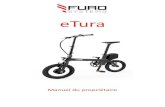 Lightweight Folding Electric Bikes & Scooters - eTura · 2019. 9. 2. · FuroSystems garantit chaque nouveau cadre de vélo contre les défauts de fabrication et de matériaux pendant