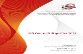 MQ Controlli di qualità · MQ controlli di qualità 2020 Associazione per il controllo di qualità medico | 5 Controlli di qualità obbligatori La partecipazione ai controlli di