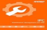 Maintenance Management und TPM - GAMED - IPC.pdf · Maintenance Management und TPM Management Cockpit Rückmeldung von Reparaturen im Browser. Funktionen und Leistungen • Anlagen-