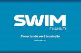 swimChannel...internacional de natacao) como o melhor conteúdo do mundo para o segmento por 3 anos consecutivos. • eleita pela w Owsa (associação mundial de aguas abertas) como