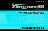 ITALIANO ITALIANO ITALIANO il nuovo Zingarelli Zingarelli ... · gelato a. artigiana`to s. m. 1 Attività produtti-va degli artigiani. 2 La categoria, l’in-sieme degli artigiani.