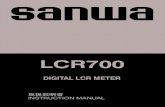 LCR700 - Sanwa Electric Instrument Co., Ltd....④ ホールドボタン ⑪ D/Q/θ/ESR/Rp 切換えボタン ⑱ 光通信ユニット接 続部 ⑤ 選別設定ボタン ⑫ 電源ボタン
