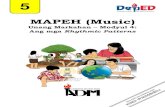 MAPEH (Music)...Paunang Salita Para sa Tagapagdaloy: Malugod na pagtanggap sa asignaturang MAPEH (Music) ... Nakikilala ang kahulugan ng rhythmic pattern gamit ang iba’t ibang nota